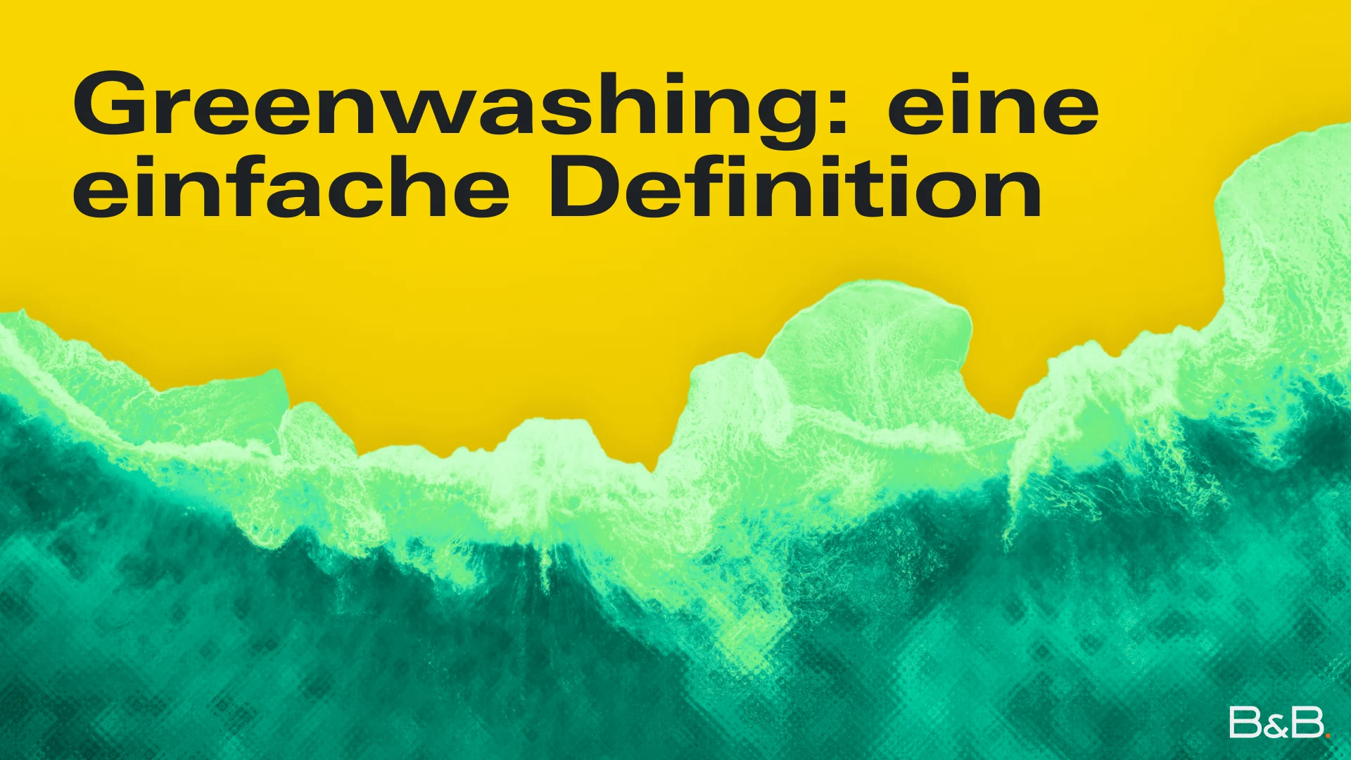 Titelbild Greenwashing: eine einfache Definition